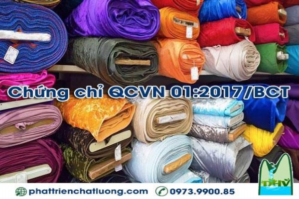 Chứng nhận hợp quy dệt may theo QCVN 01:2017/BCT